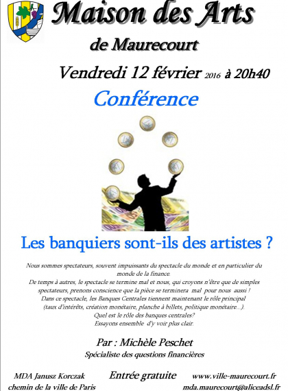 Conférence à la MDA :"Les banquiers sont-ils des artistes?"