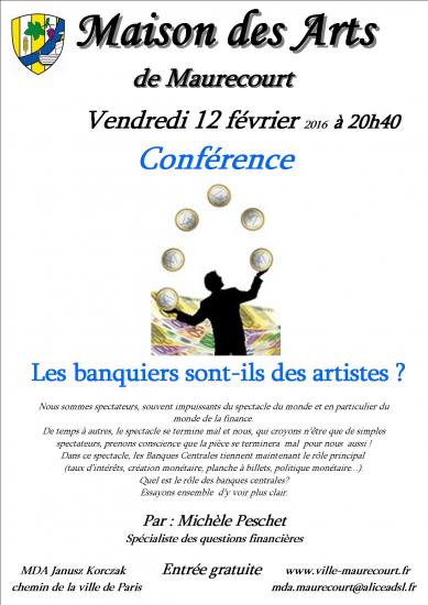 Conférence à la MDA :"Les banquiers sont-ils des artistes?"